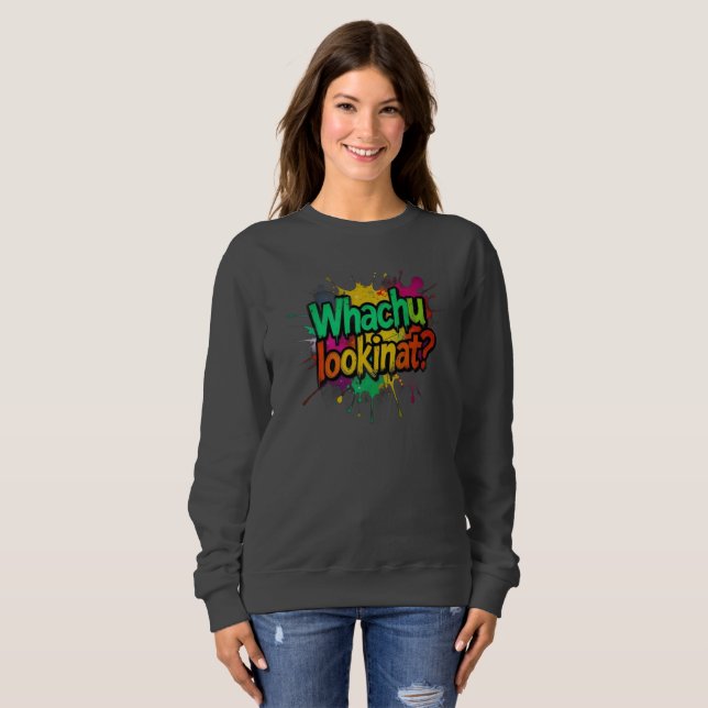 ¿Qué estás mirando? Graffiti divertido Sudadera co (Anverso completo)