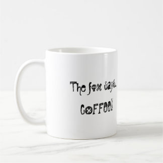 Qué hace el zorro diga la taza