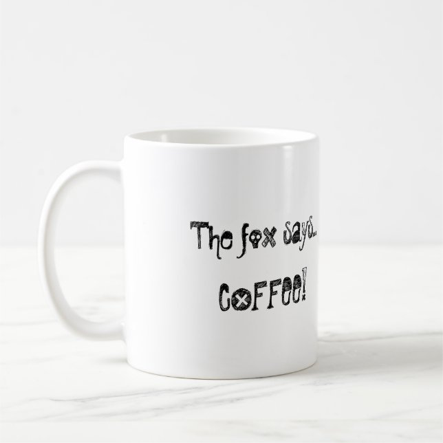 Qué hace el zorro diga la taza (Izquierda)