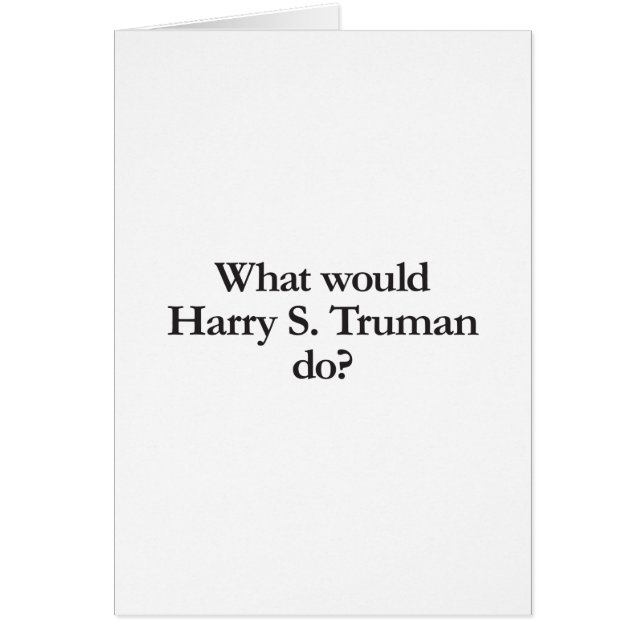 qué haría harry s truman (Frente)