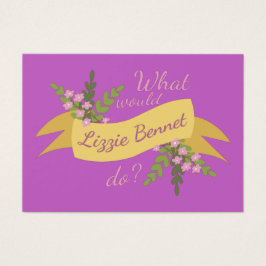 ¿Qué Haría Lizzie Bennet? II