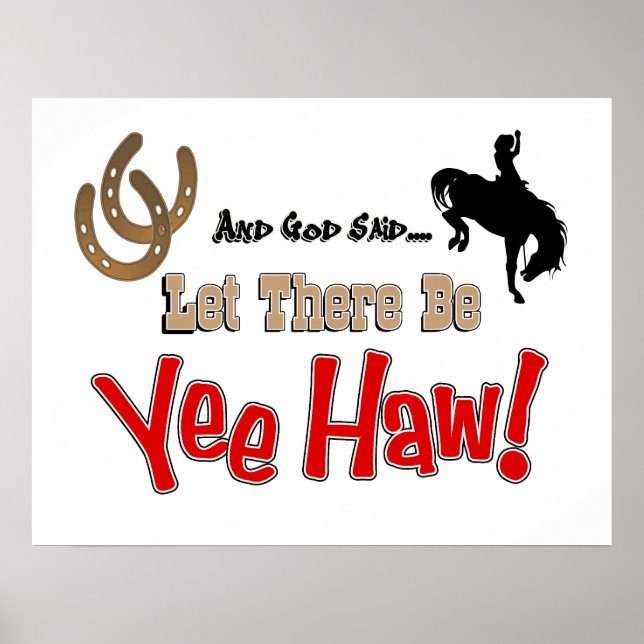 Que haya impresión de YeeHaw Poster (Frente)