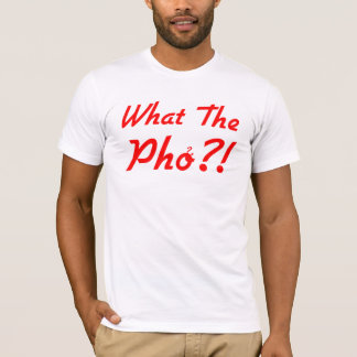 Qué la camiseta de Pho