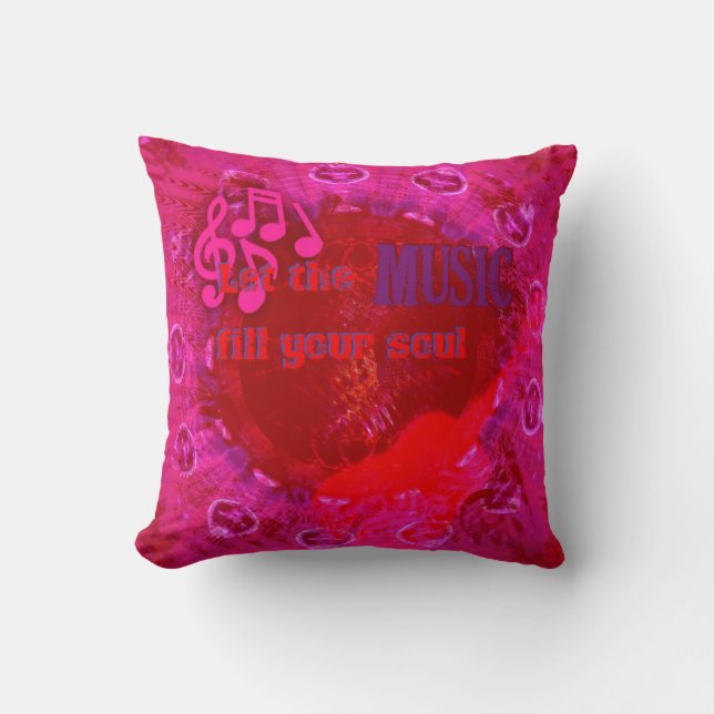 Que la música llene tu alma almohada rosa caliente (Anverso)