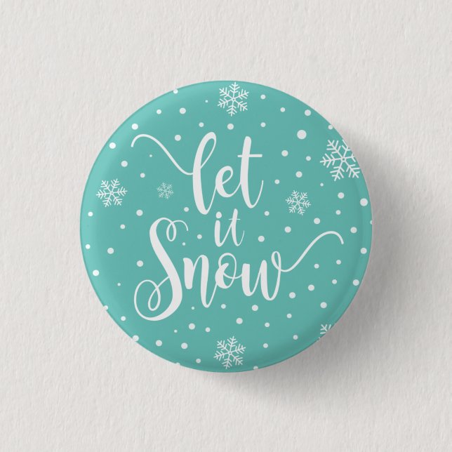 Que la nieve Navidad caligrafía | Botón Pin (Anverso)