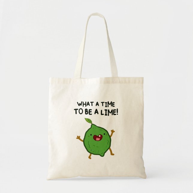 Qué Momento Para Ser Una Bolsa De Pun Tote De Frut (Frente)
