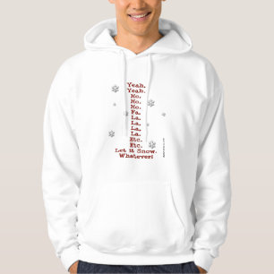 Que nieve - Humor sarcástico - Camisa de Navidad