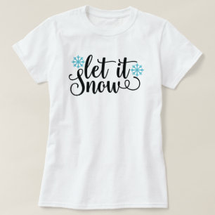 Que nieve Navidades festejan camiseta de mujer