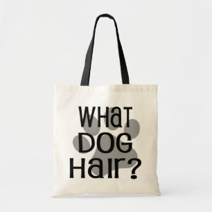 ¿Qué pelo de perro? Bolsa tote