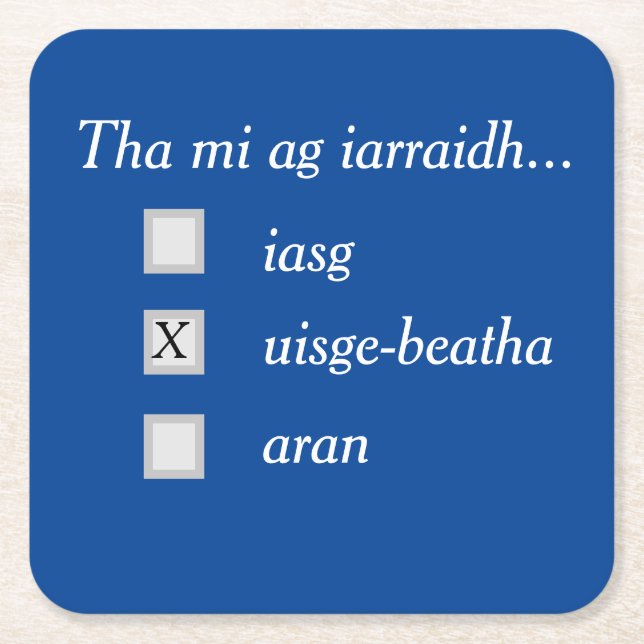 ¿Qué quieres? ¡Whisky! Posavasos (Anverso)
