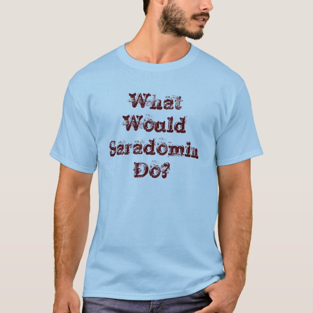 ¿Qué Saradomin haría? Runescape inspiró la camisa (Anverso)