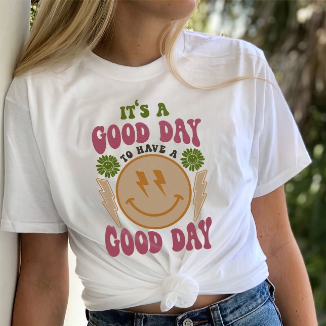 Que tengas una camiseta de buen día, una camiseta  (Subido por el creador)