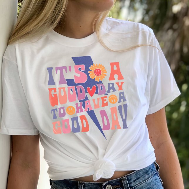 Que tengas una camiseta de buen día, una camiseta  (Subido por el creador)