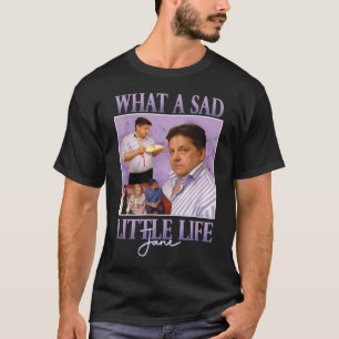 Qué Triste Camiseta Jane De La Vida Camiseta div