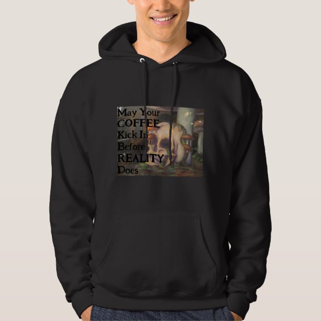 Que tu café se ponga delante de la sudadera de la  (Anverso)