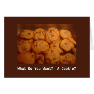 ¿Qué usted quiere?  ¿Una galleta? Tarjeta de