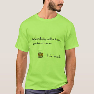 Qué whisky no va a ser camiseta