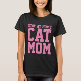 QUÉDATE EN CASA Camisetas CAT MOM
