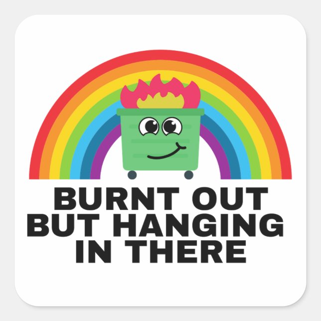 Quemada pero colgada en esa Pegatina cuadrada Shee (Anverso)