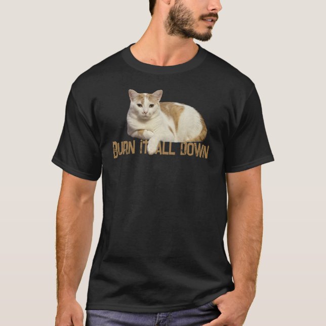 Quemarlo todo por la camiseta del gato Naranja (Anverso)