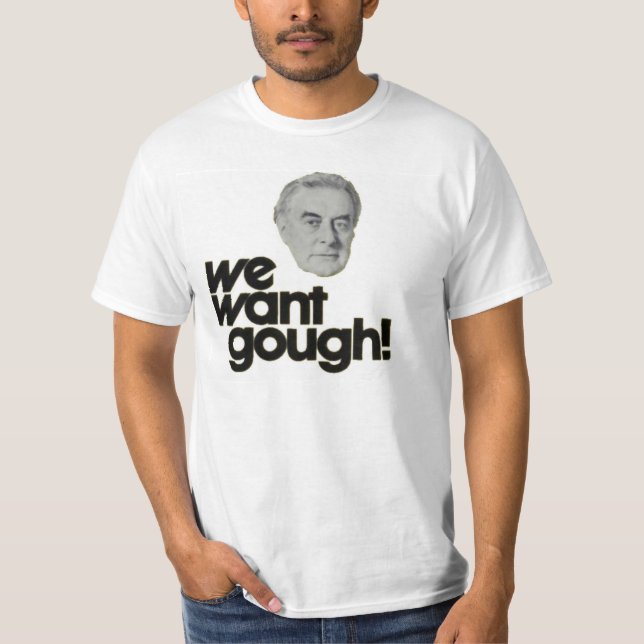 Queremos la camiseta de Gough Whitlam (Anverso)