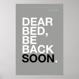 QUERIDA CAMA, VUELVO PRONTO – Póster de dormitorio