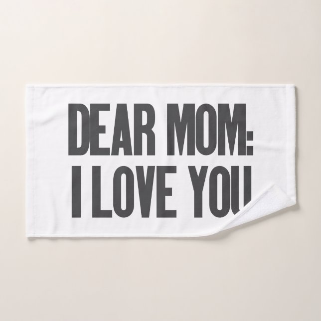 Querida Mamá, Te Amo (Toalla de mano)
