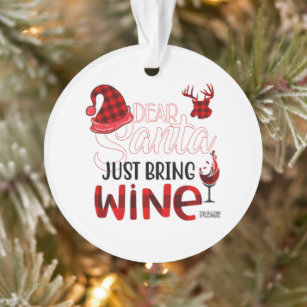 Querido Papá Noel, solo trae un adorno de vino