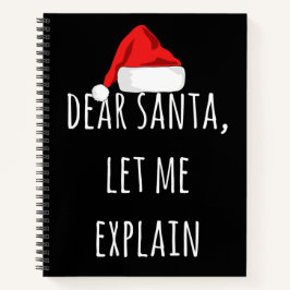 Querido Santa Déjame explicar Cuaderno divertido d