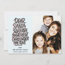 Querido Santa Deje su tarjeta de crédito Foto dive