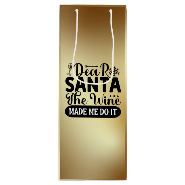 Querido Santa, el vino me hizo hacerlo - Bolsa de  (Anverso)