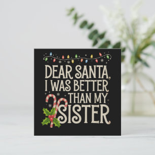 Querido Santa Fui Mejor Que Mi Hermana Navidad 