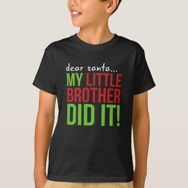 Querido Santa, mi hermanito hizo la camiseta (Anverso)