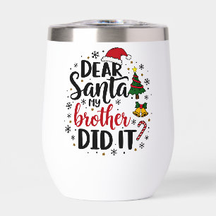 Querido Santa Mi Hermano hizo Navidades traviesos