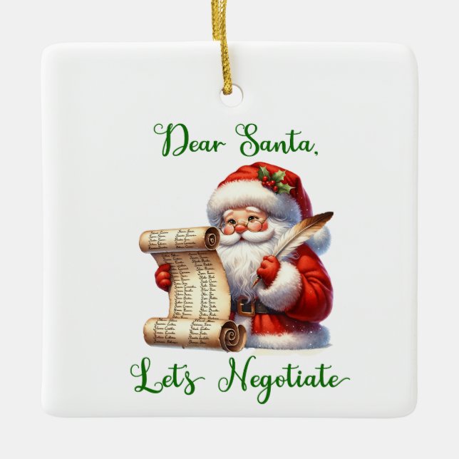 Querido Santa Negociemos el ornamento de Navidad (Anverso)