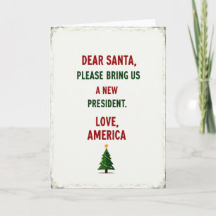 Querido Santa Nuevo Presidente Tarjeta de Navidad 
