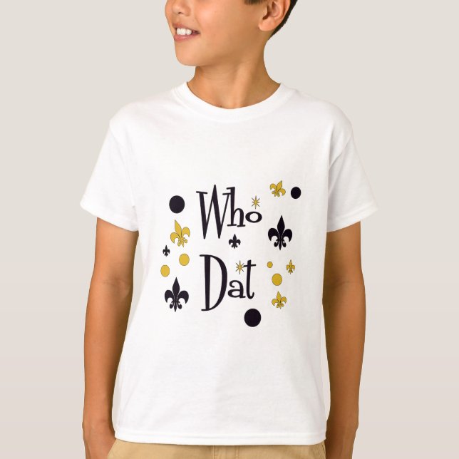 Quién camisetas de Dat (Anverso)