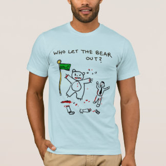 ¿Quién dejó el oso hacia fuera? Camiseta