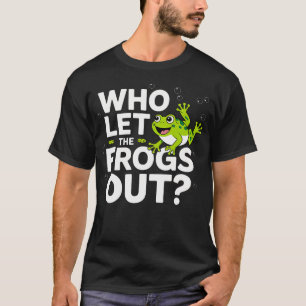 Quien Dejó Salir a las Ranas Camiseta Divertida pa