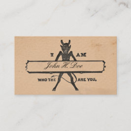 "Quién el diablo es usted" las tarjetas de visita