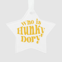 ¿Quién es Hunky Dory? Ornamento acrílico