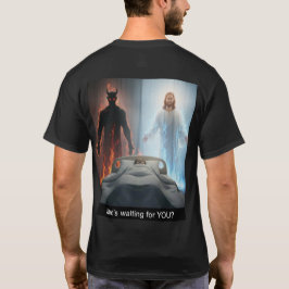 ¿Quién está esperando por TI? Camiseta