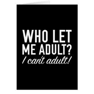 ¿Quién me dejó adulto?