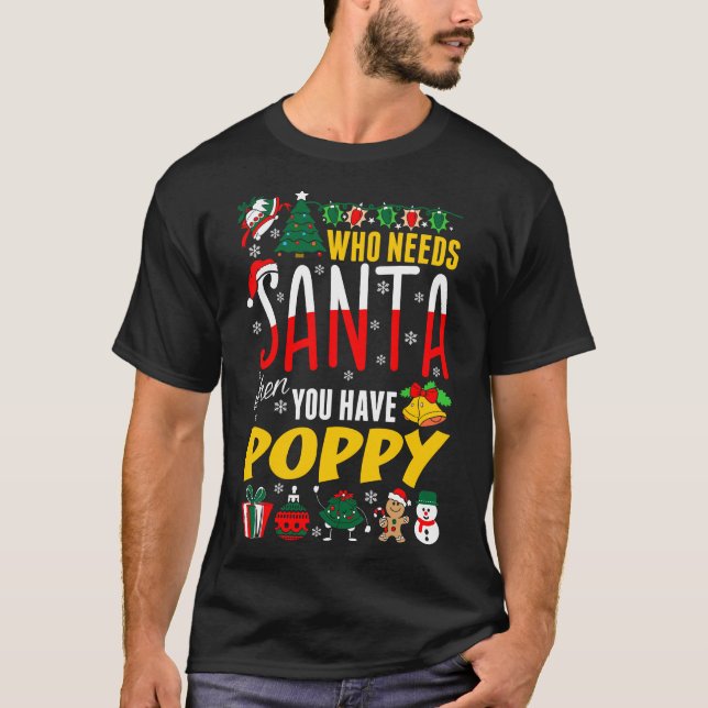 Quién Necesita a Santa cuando tienes una camiseta  (Anverso)