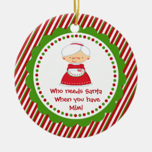 Quién necesita a Santa... Ornamento navideño Mimi