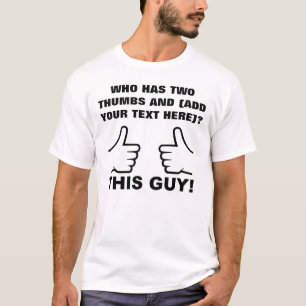 Quien Tiene Dos Pulgar Arriba Camiseta Divertida P