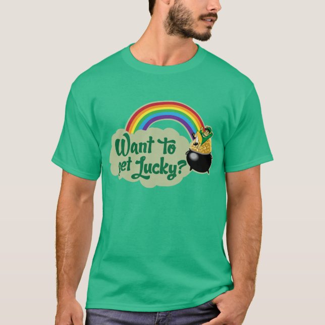 ¿Quiera conseguir afortunado? Camisa (Anverso)