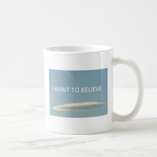 "Quiero creer" la taza de la diversión