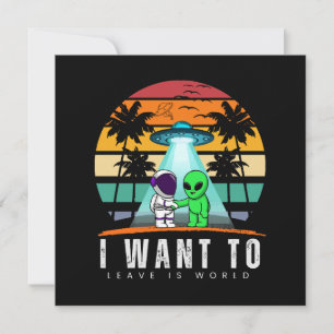Quiero dejar este mundo Atardecer Vintage Alien