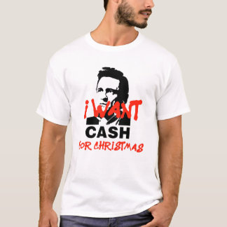 Quiero efectivo para Navidades | Camiseta Johnny C